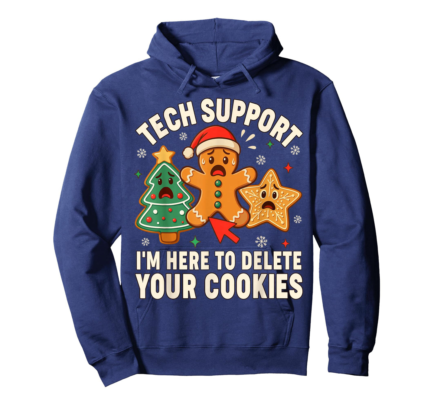 Christmas Tech Support Here to Delete Cookies Xmas Men Women T-Shirt