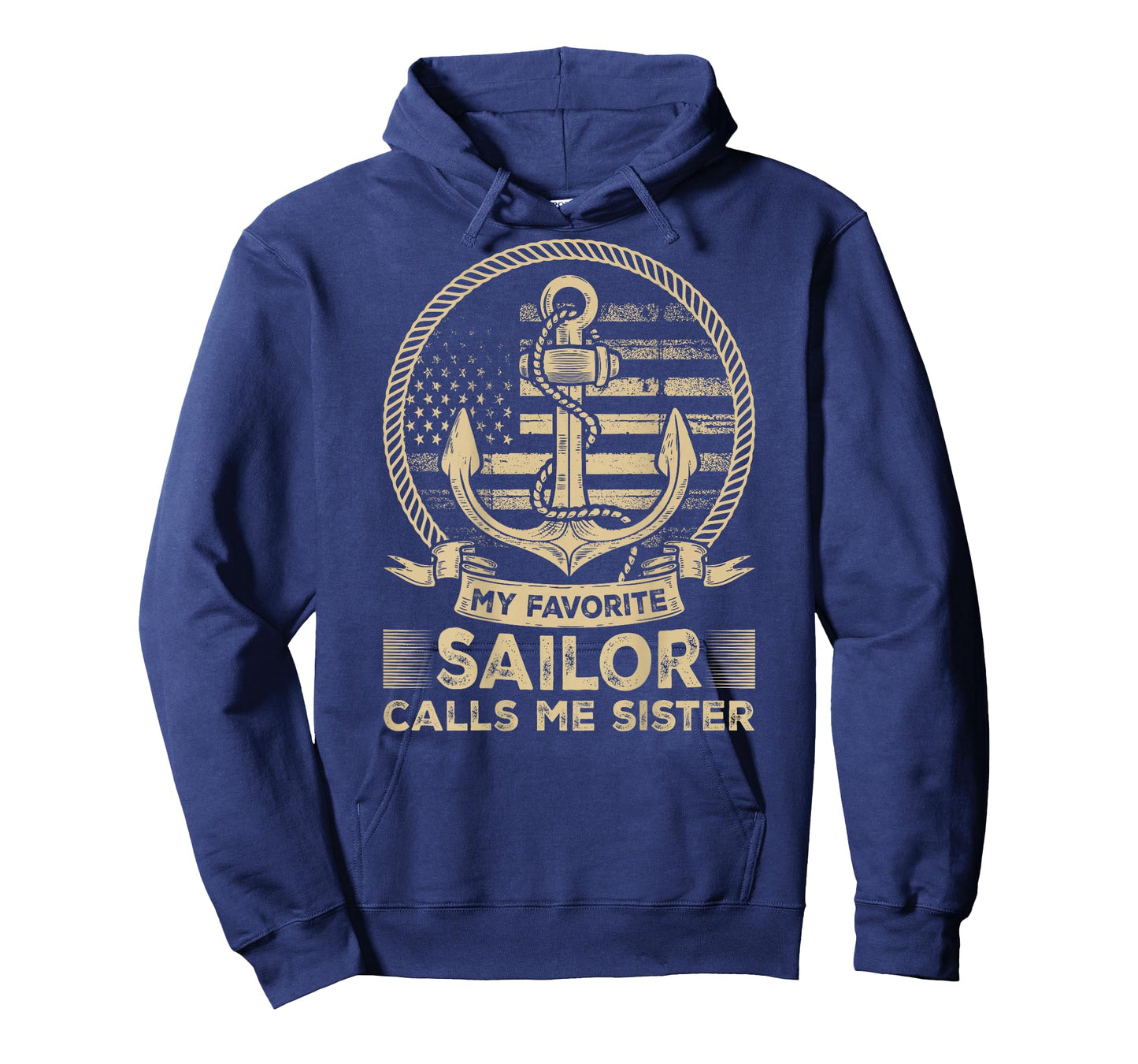 My Favorite Sailor Calls Me Sister Sailor Sister ( On Back) T-Shirt