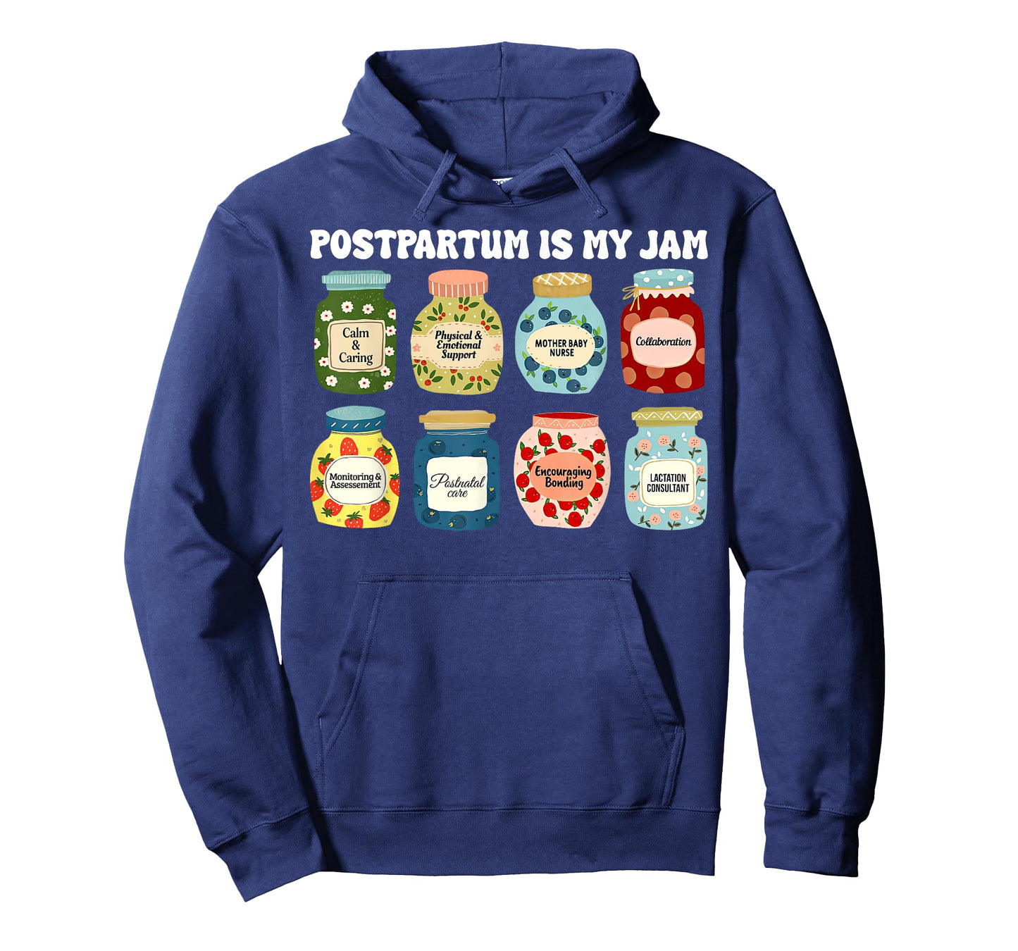 Cute Postpartum is My Jam Mother Baby Nurse OB Nursing L&D T-Shirt