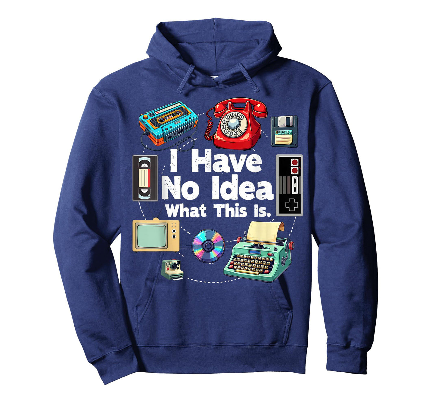 I Have No Idea What This is 80s 90s Outfit Men Women Kids T-Shirt