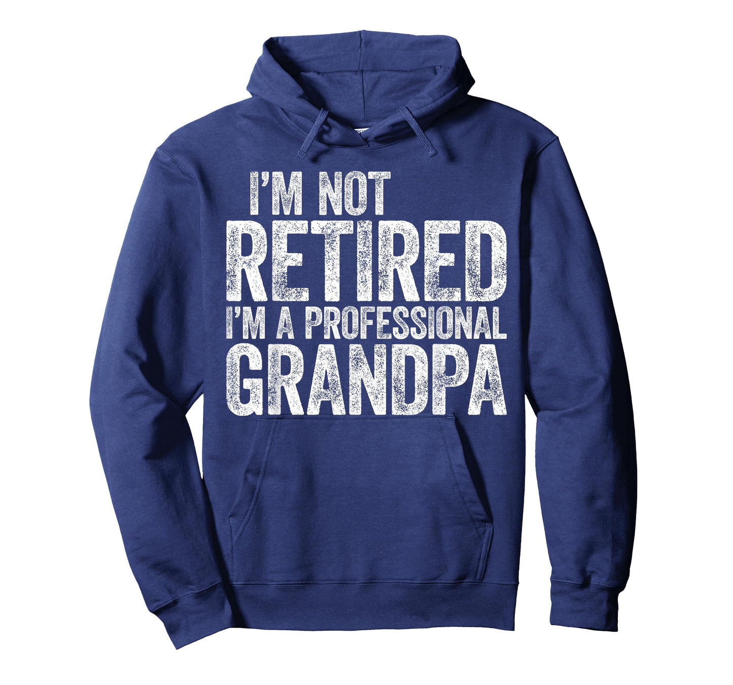 I'm Not Retired I'm A Professional Grandpa Shirt Fathers Day T-Shirt