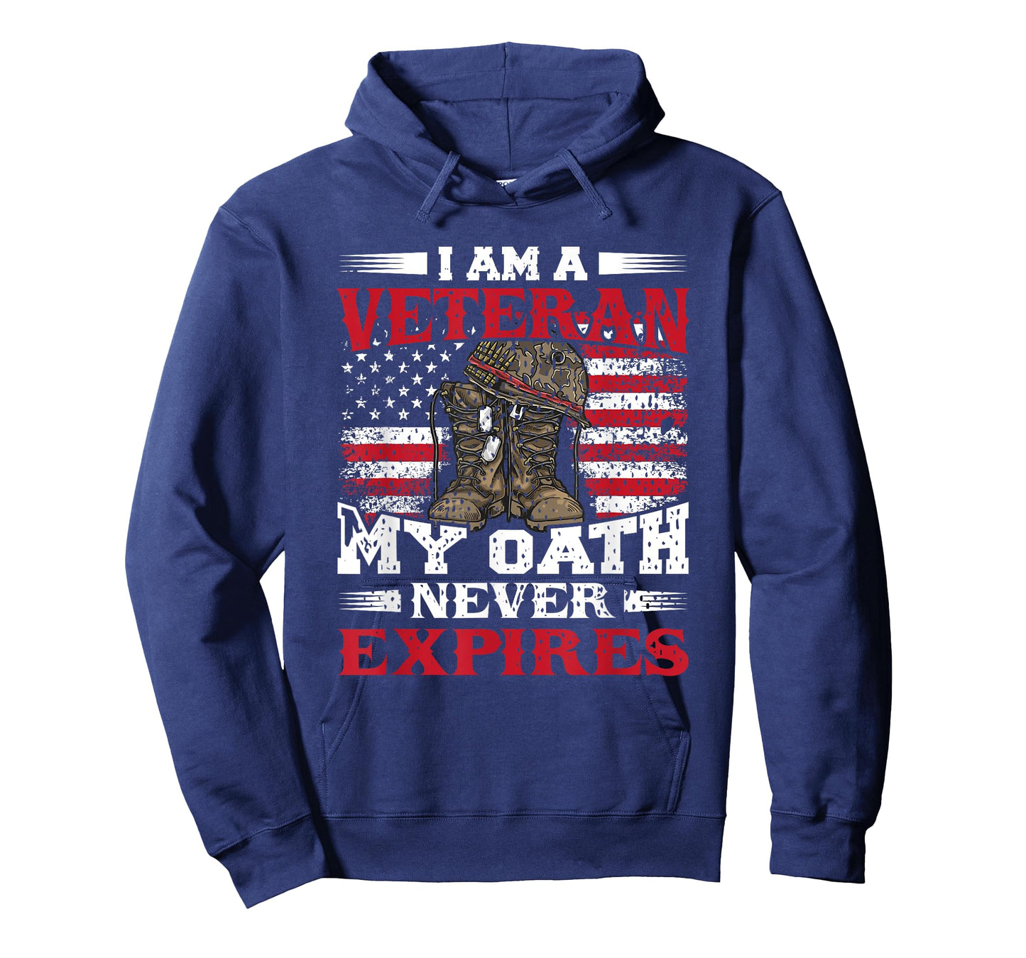 I Am A Veteran My Oath Never Expires - Veterans T-Shirt