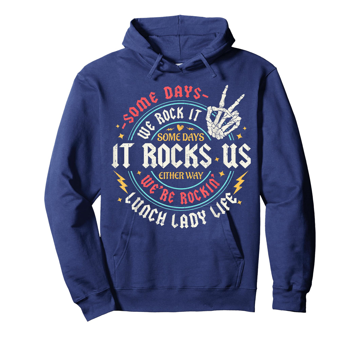 Some Days We Rock It Lunch Lady Life Back to School Funny T-Shirt