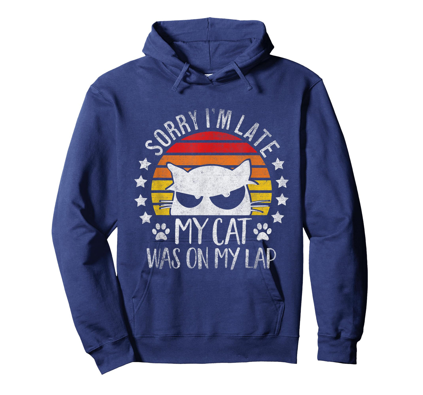Sorry I'm Late My Cat Was Sitting On My Lap Funny Feline T-Shirt
