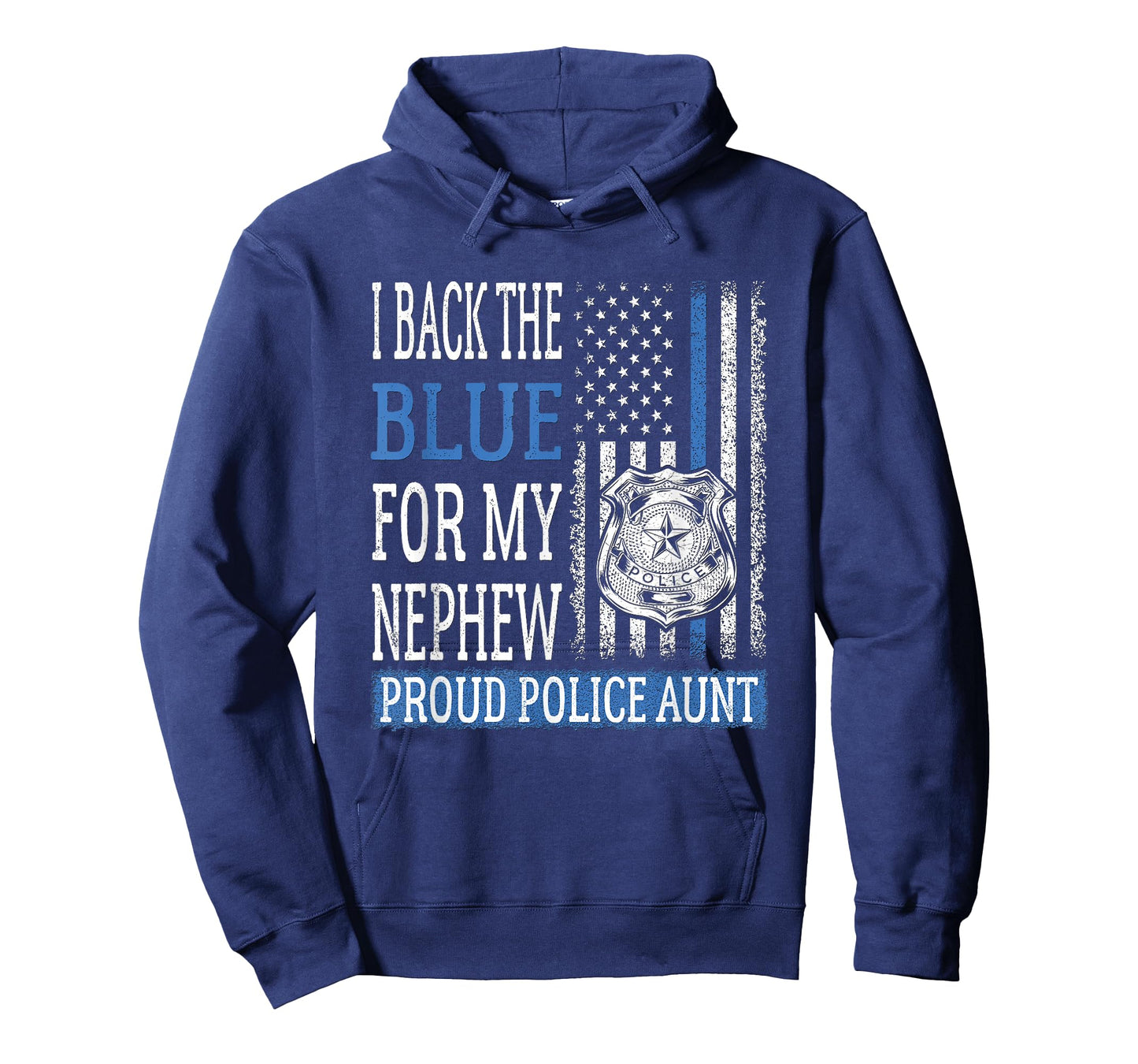 I Back The Blue For My Nephew Proud Police Aunt Cop's Auntie T-Shirt