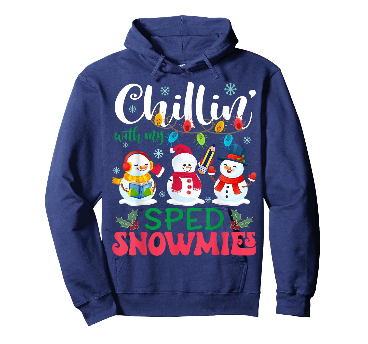 Chillin With My SPED Snowmies Light Christmas Teacher T-Shirt