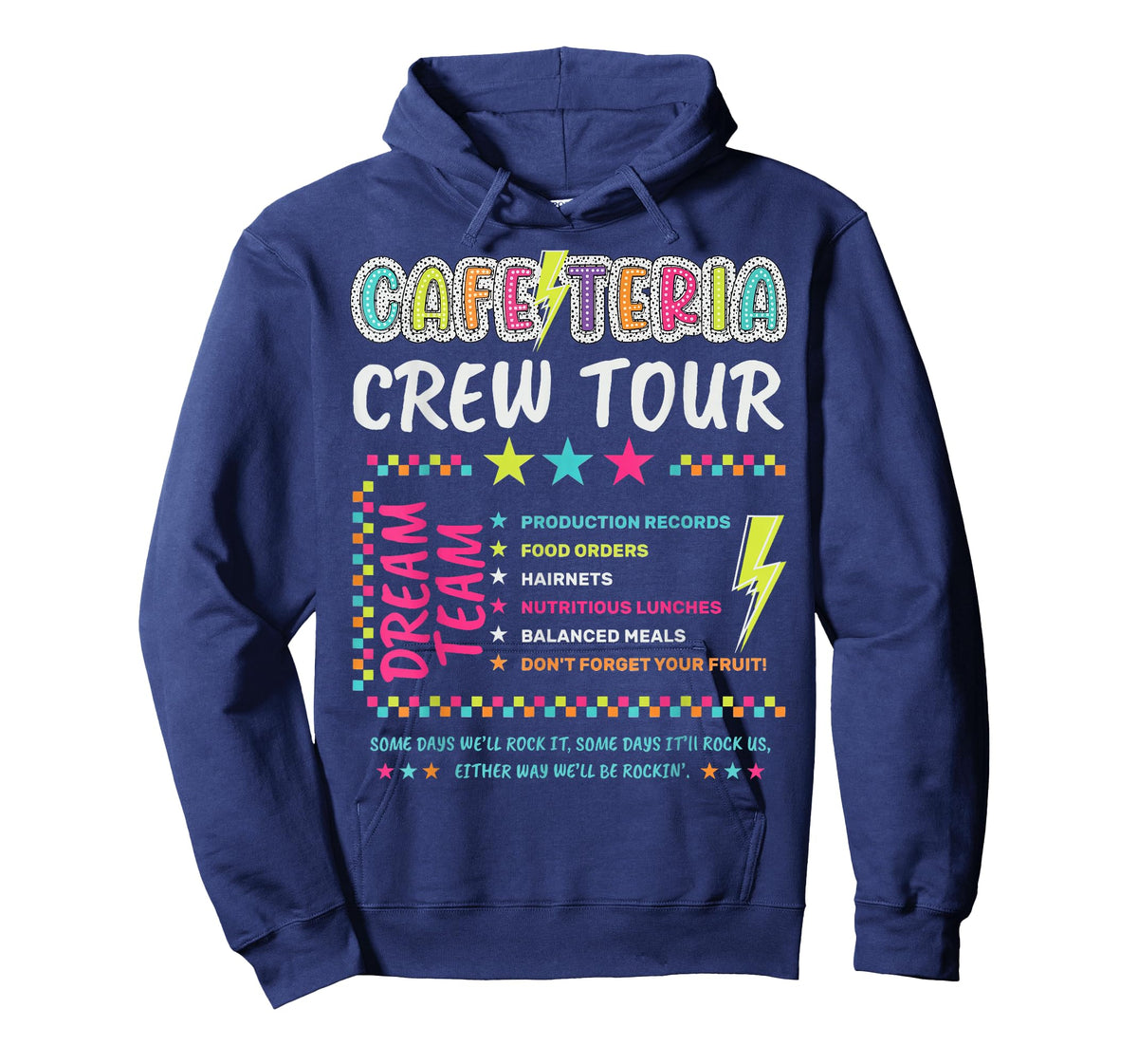Cafeteria Crew Tour Lunch Lady Dream Team Back to School T-Shirt