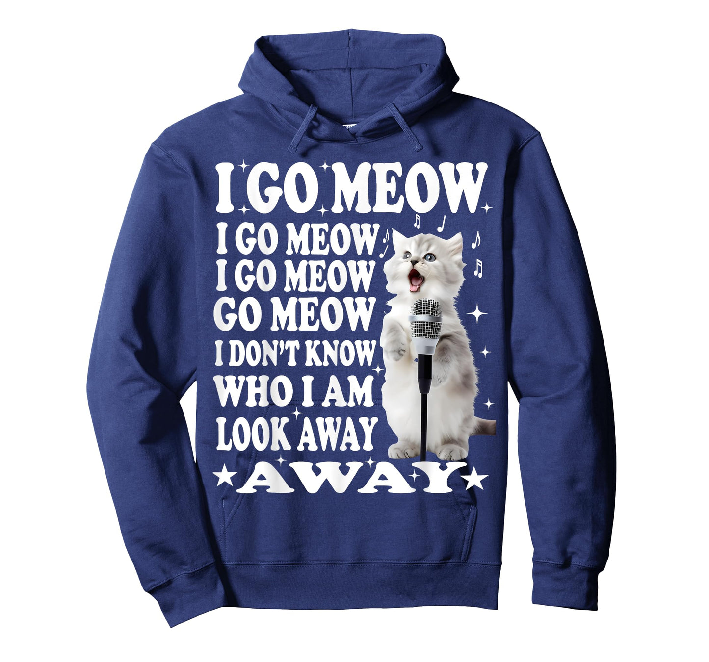 I Go Meow Funny Singing Cat Meme Men Women T-Shirt
