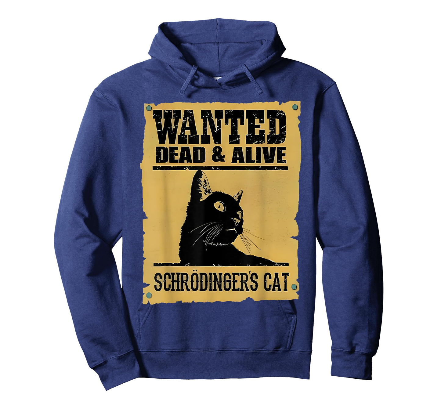 Wanted Cat Dead And Alive Schrödinger’s Cat Funny T-Shirt