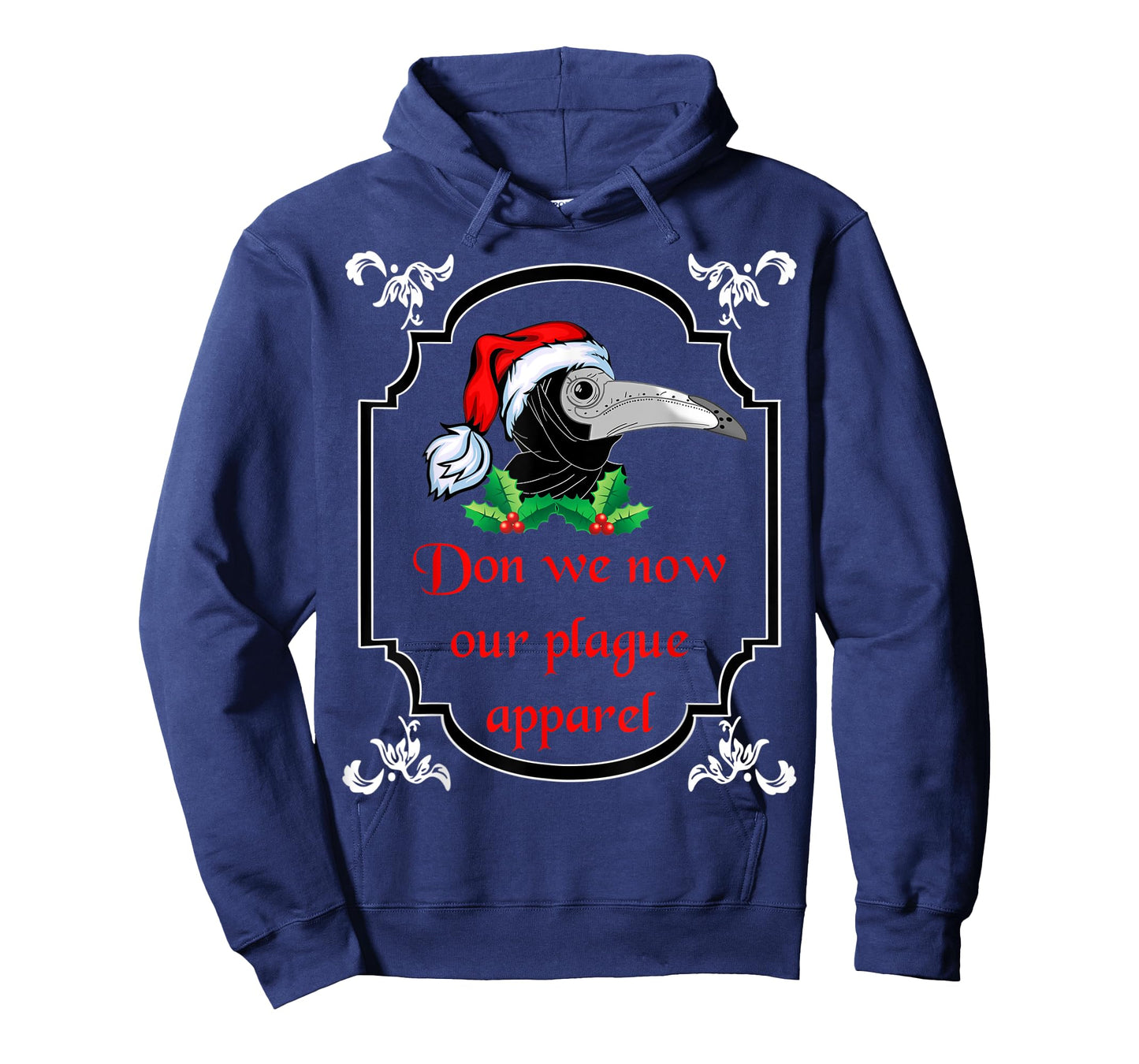 Christmas plague doctor mask don we now our plague apparel T-Shirt
