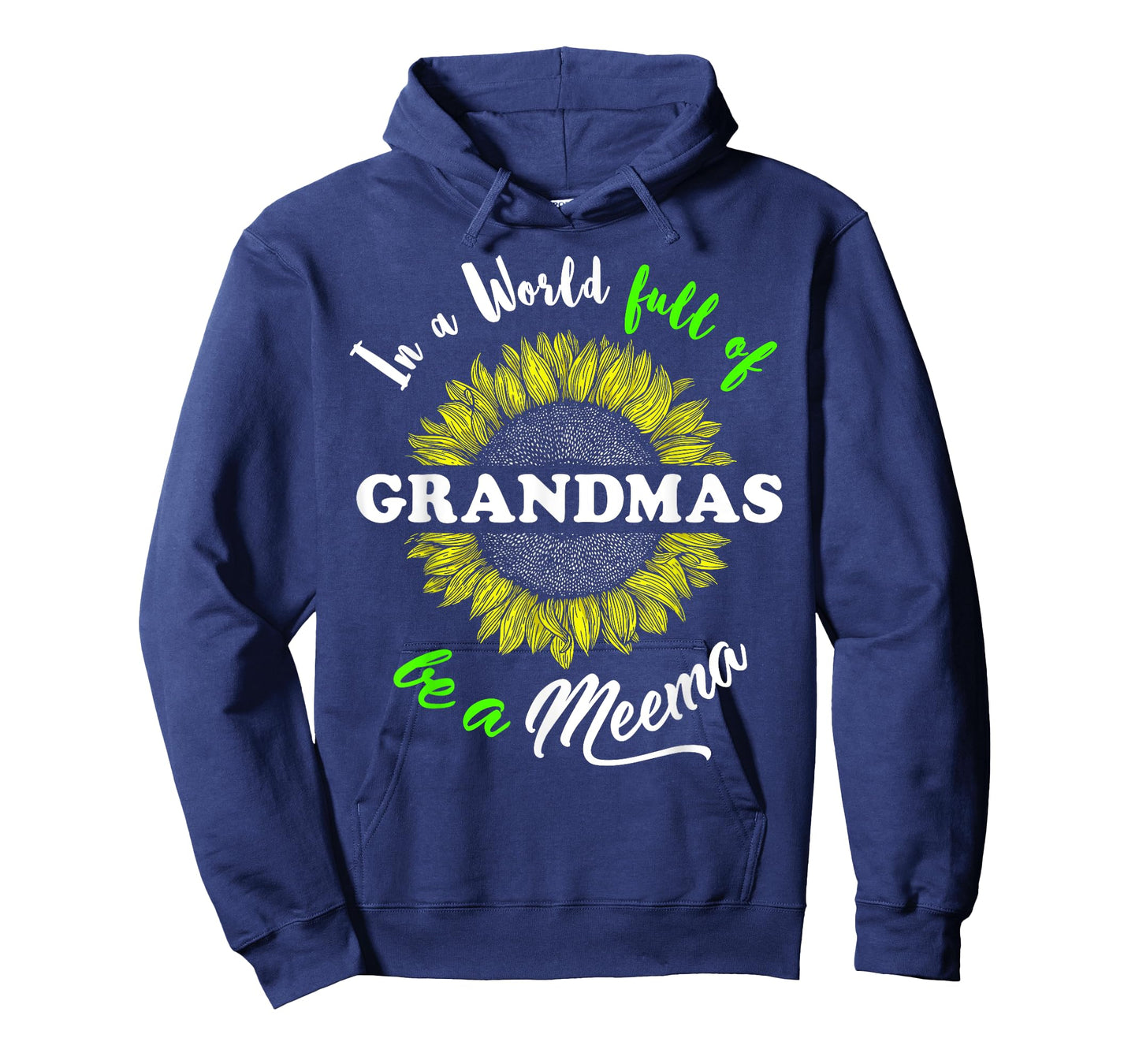 Meema Gifts In a World full of Grandmas be a Meema T-Shirt