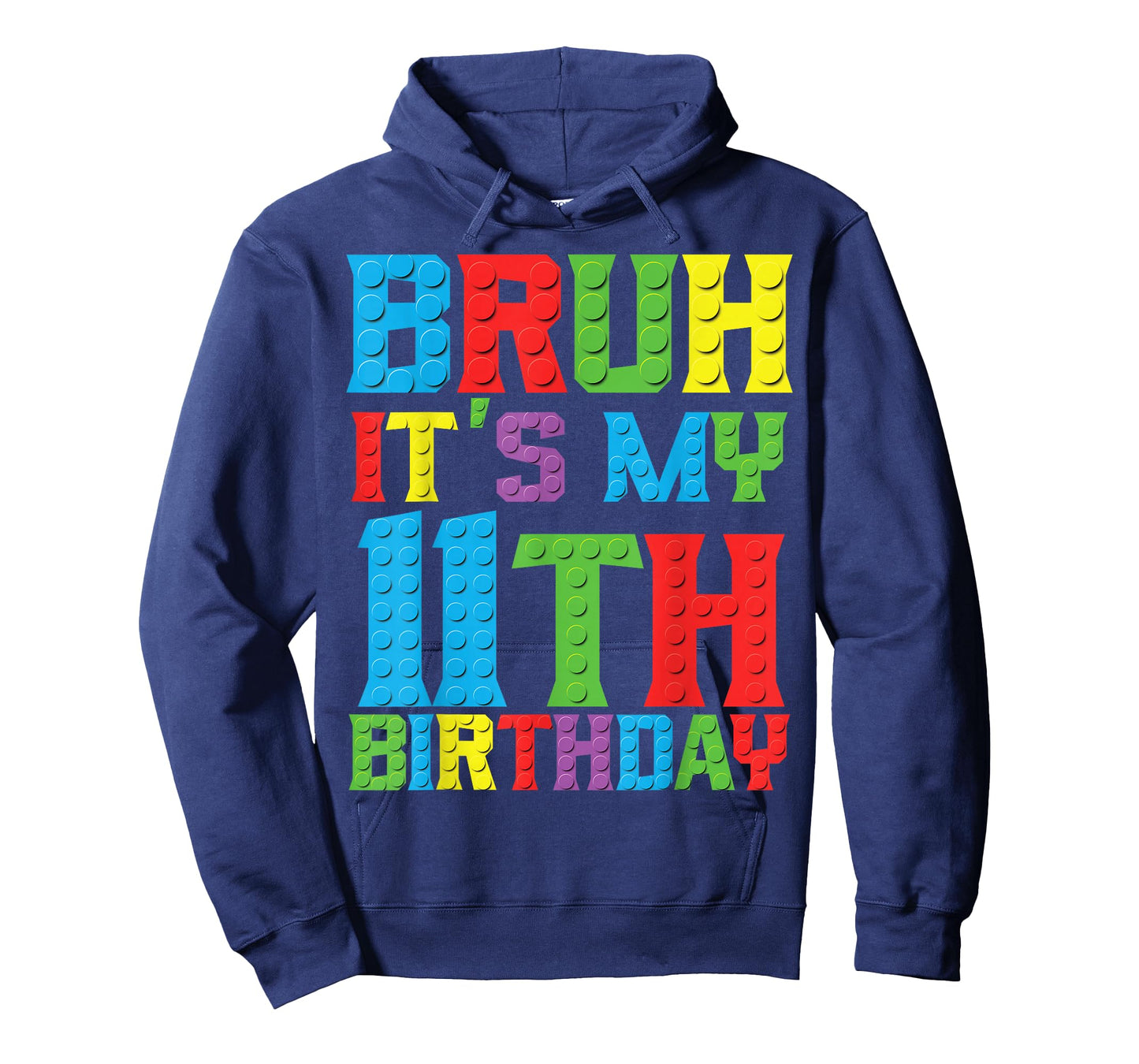 Bruh its my birthday 11 Master Builder 11th Birthday Boy T-Shirt