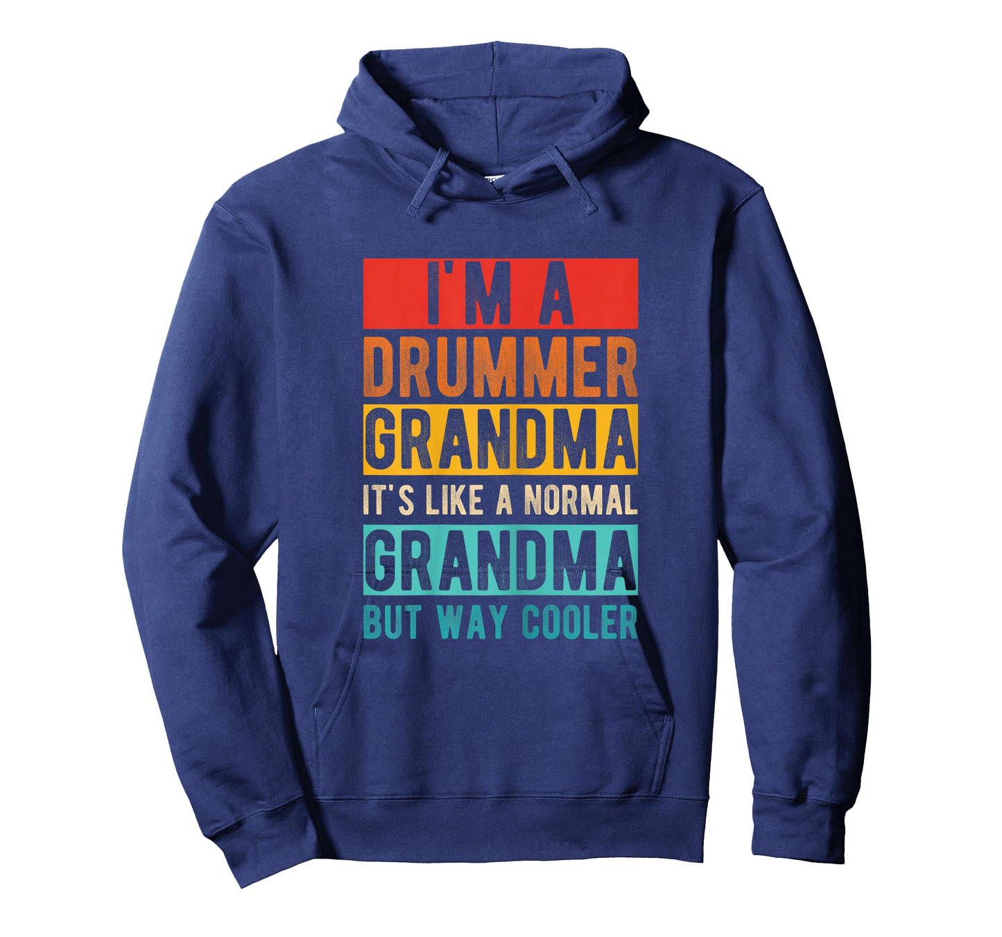 I'M A DRUMMER GRANDMA IT'S LIKE A NORMAL GRANDMA T-Shirt