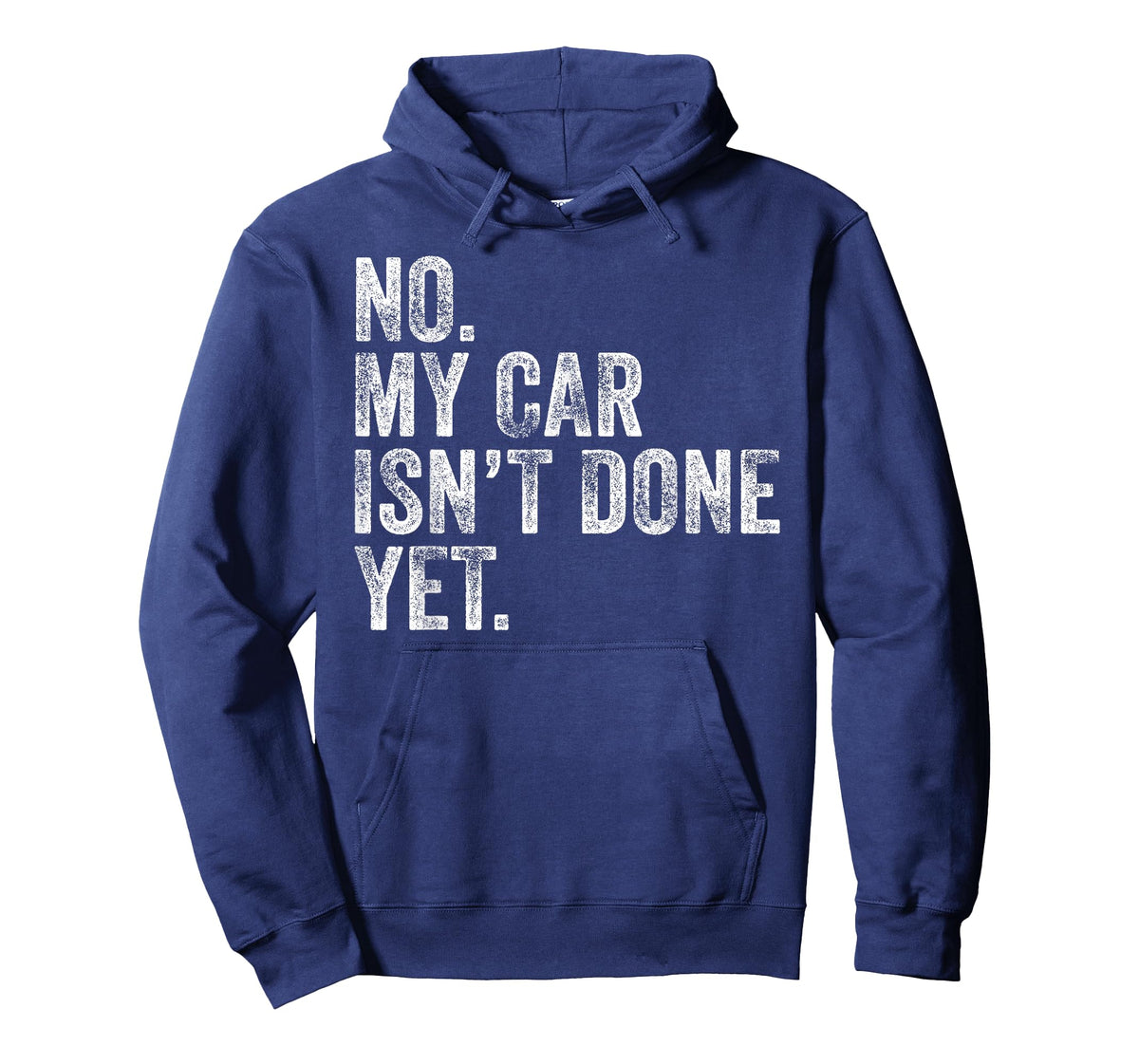 No My Car Isn't Done Yet Funny Mechanic Garage T-Shirt