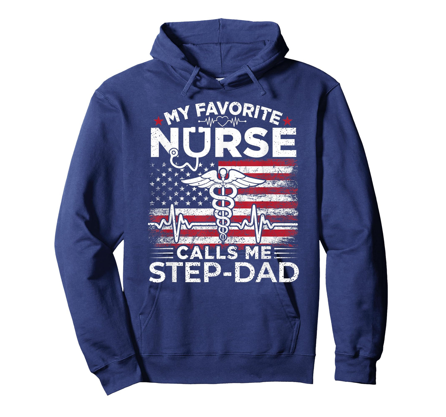 My Favorite Nurse Calls Me Step-Dad USA Flag Stepdad Gift T-Shirt for Women Men