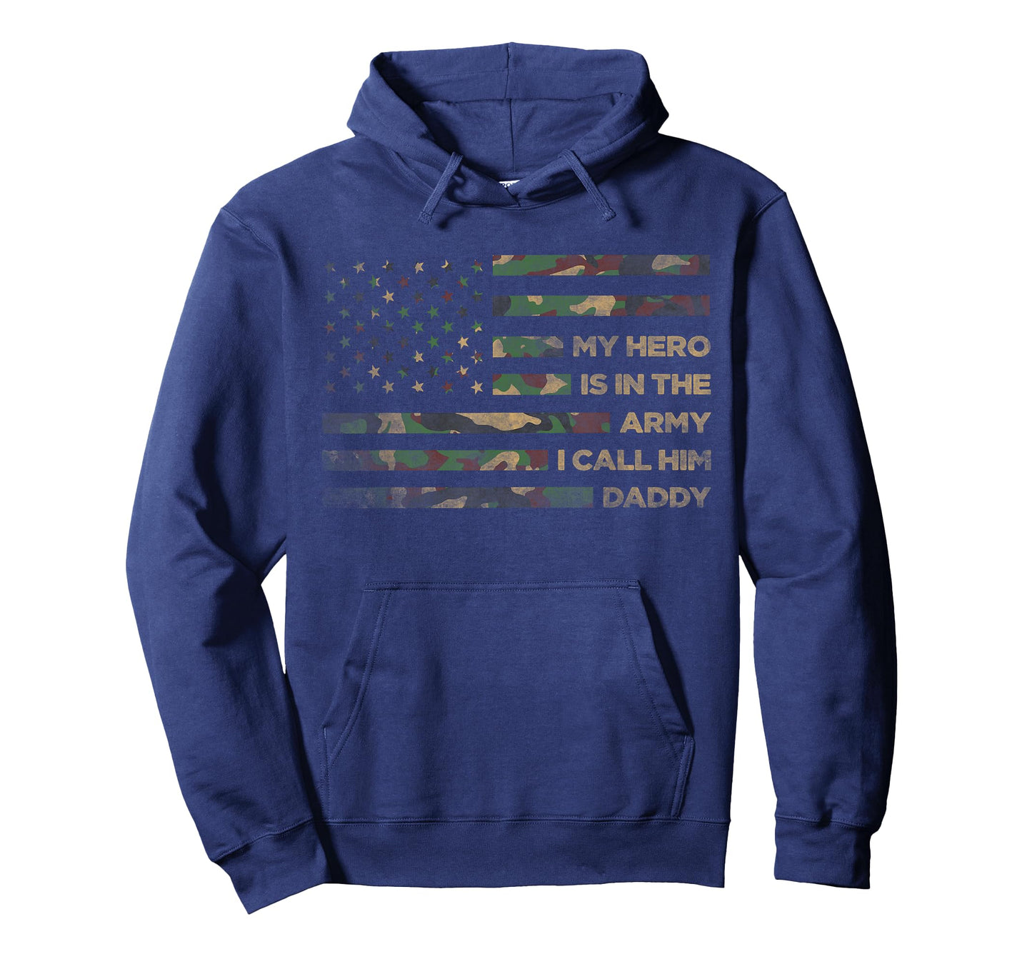 My Hero Is In The Army I Call Him Daddy Funny Camouflage Dad T-Shirt