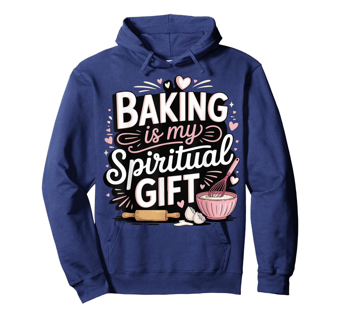 Baking Is My Spiritual Gift T-Shirt