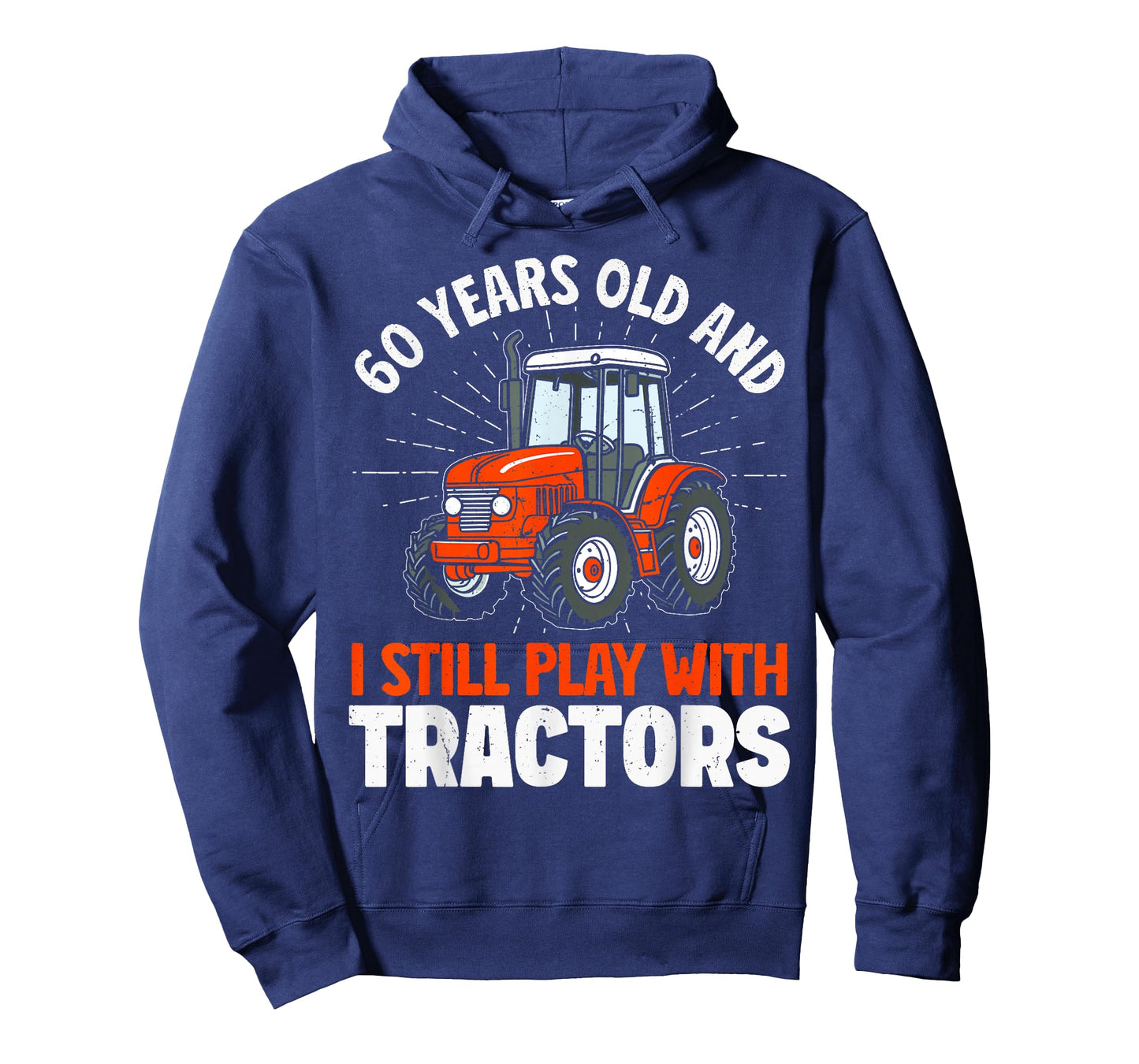 60 years old and still play with tractors, farmer birthday T-Shirt