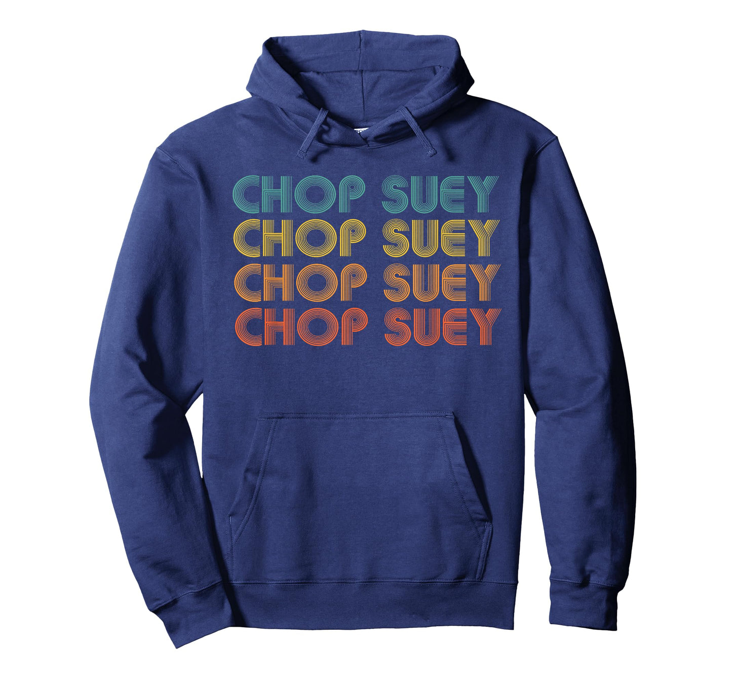 Chop Suey, Favorite Food Word design, Asian cuisine T-Shirt