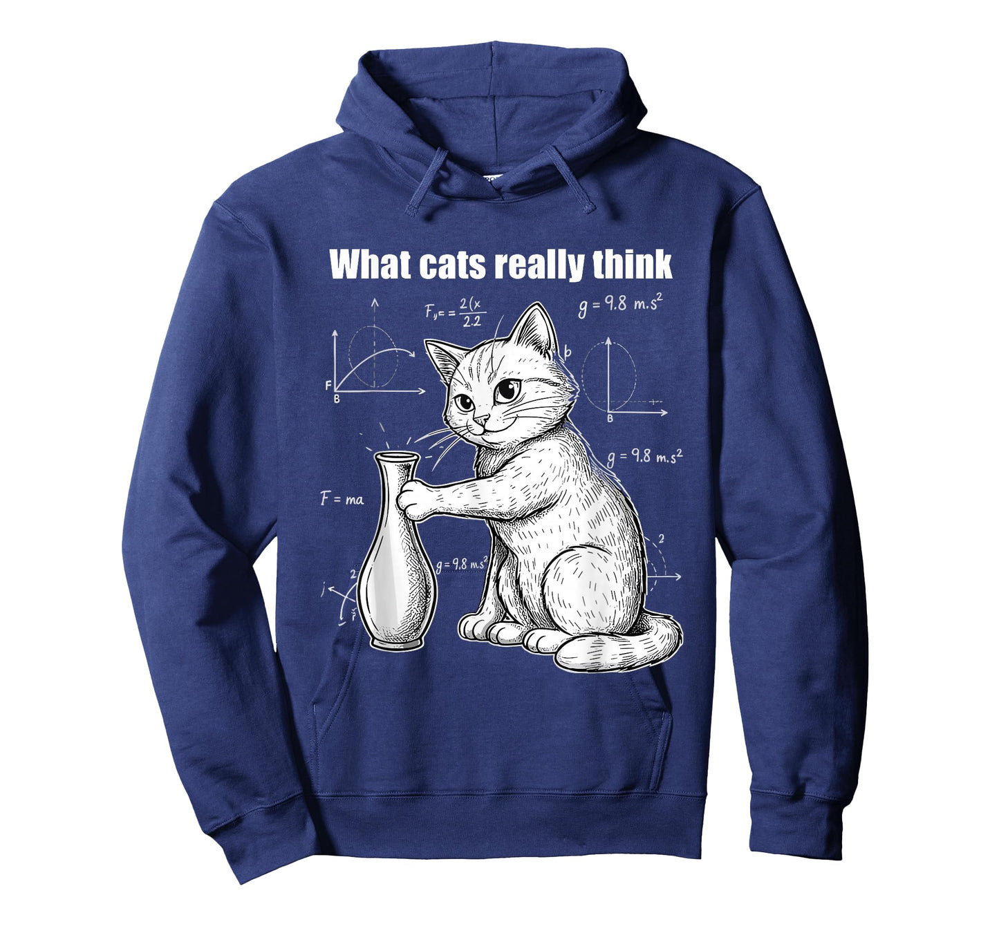 Funny Cat Physics Humor Design What Cats Really Think Math T-Shirt