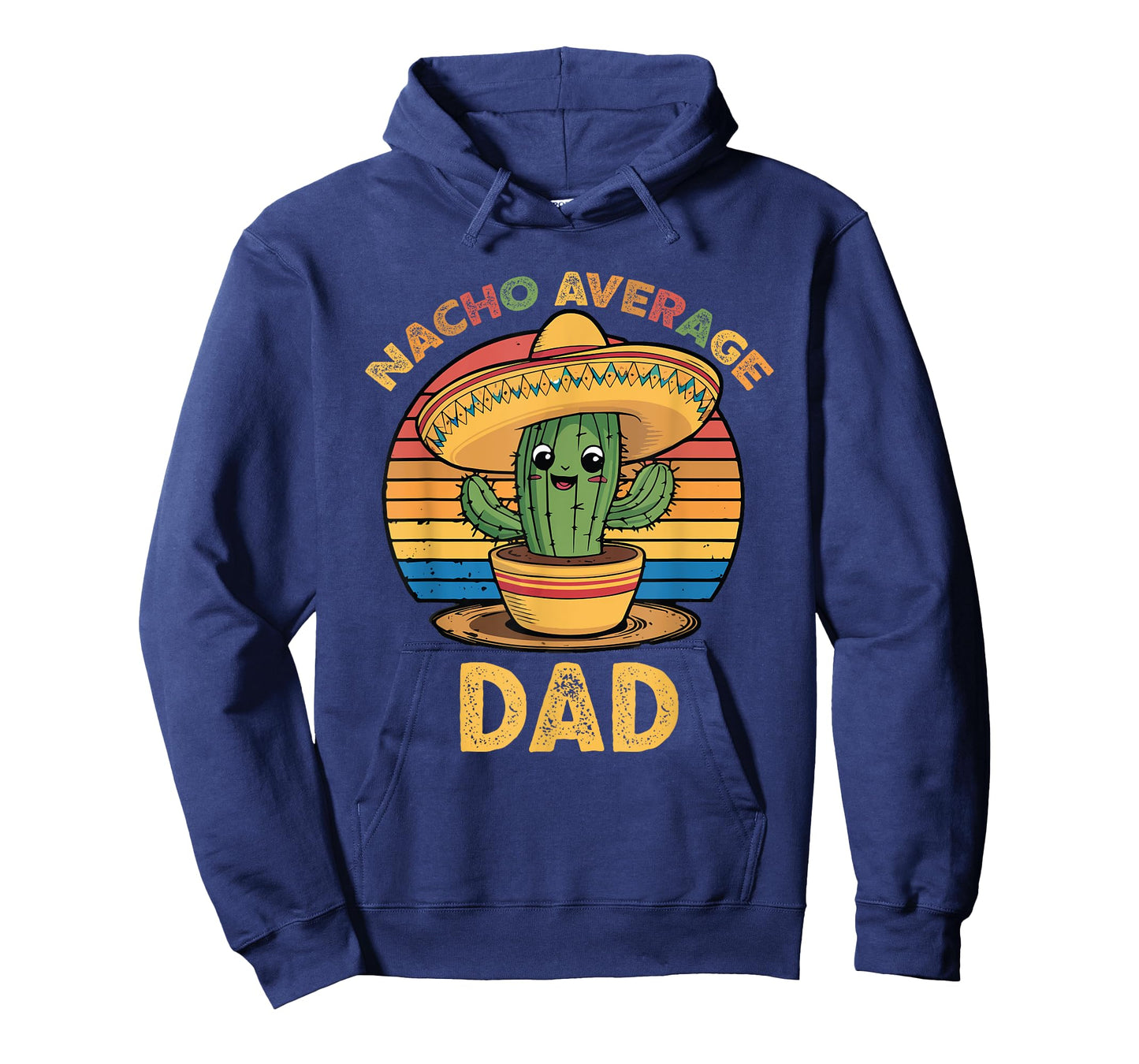 Nacho Average Dad Grandpa Mexican Cinco De Mayo Funny T-Shirt