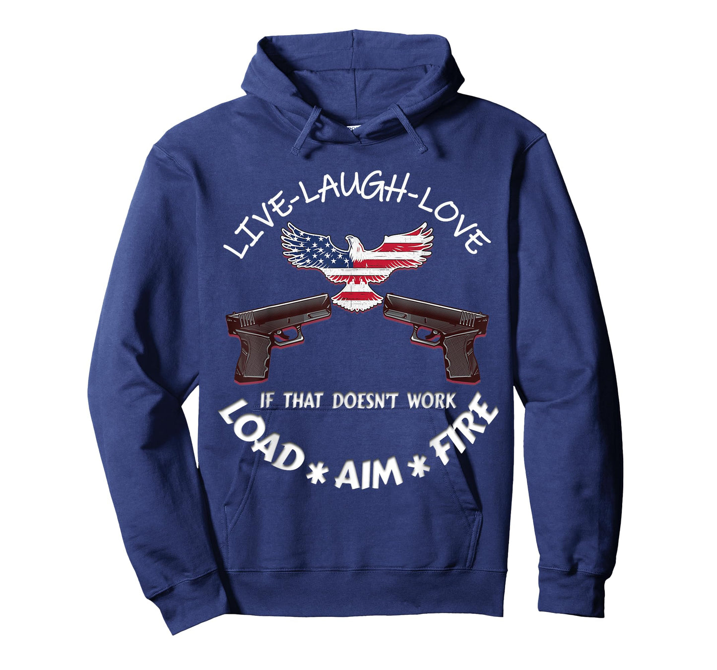 American Live Laugh Love Load Aim Fire 2nd Amendment Support T-Shirt