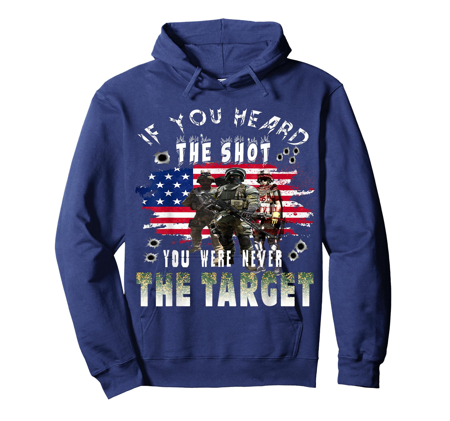 If you heard the shot you were never the target T-Shirt
