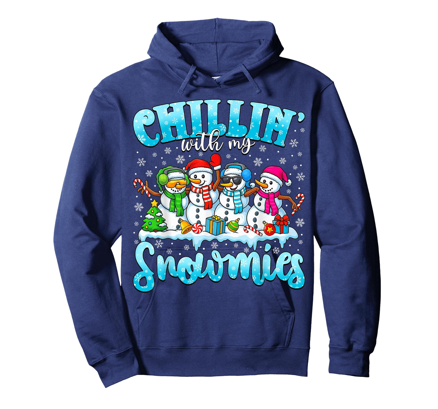 Chillin’ with My Snowmies Funny Christmas Snowman Women Kids T-Shirt