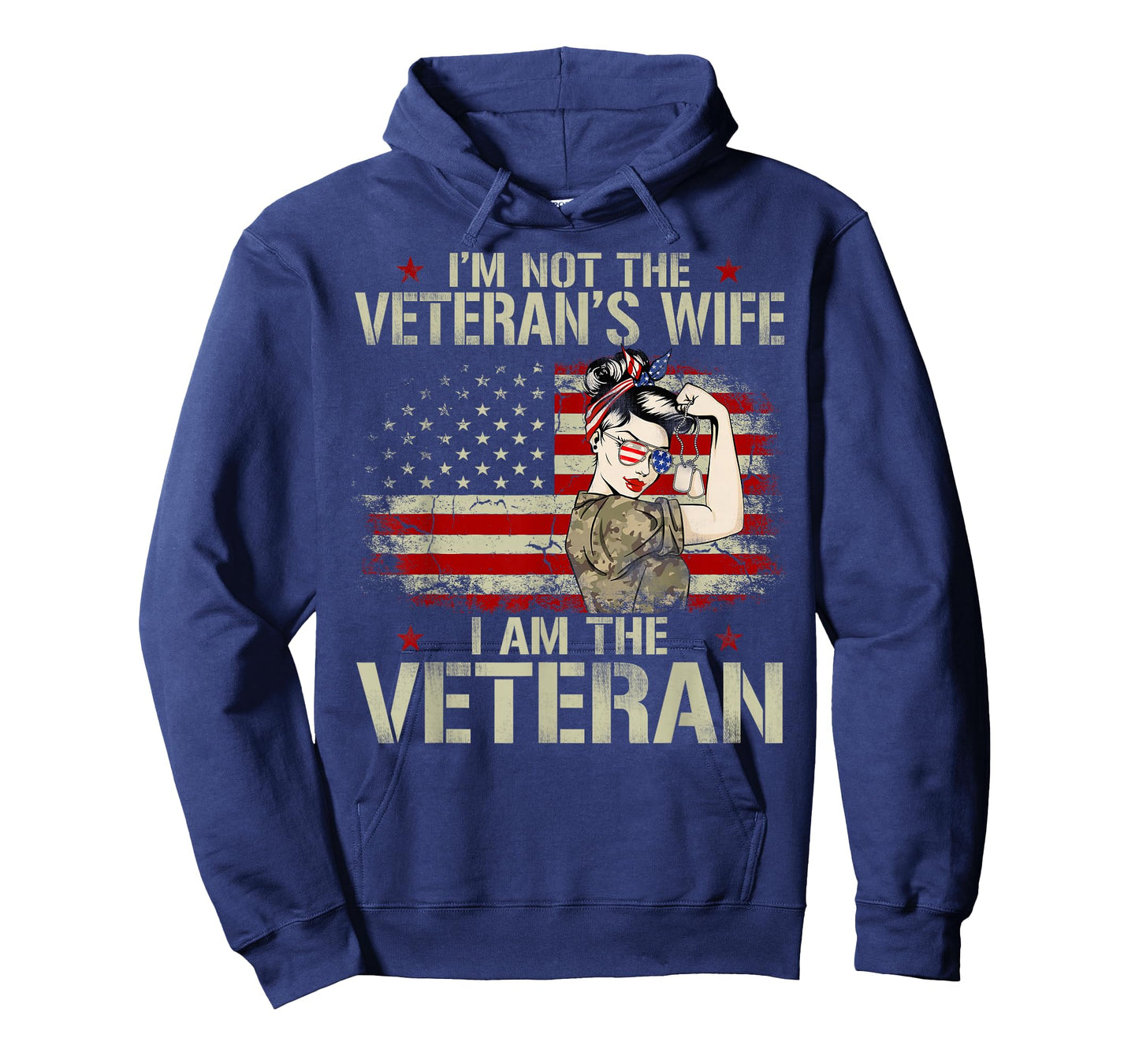 I'm not Veteran's Wife I'm Veteran American Flag Gift T-Shirt