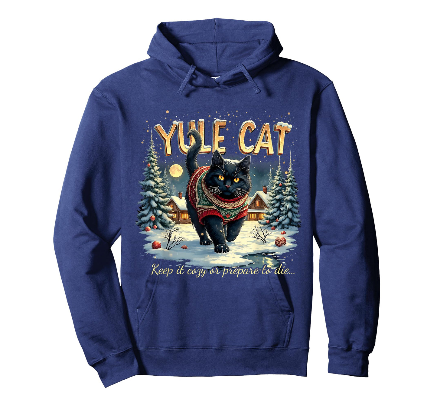 Yule Cat Keep It Cozy Funny Winter Quote T-Shirt