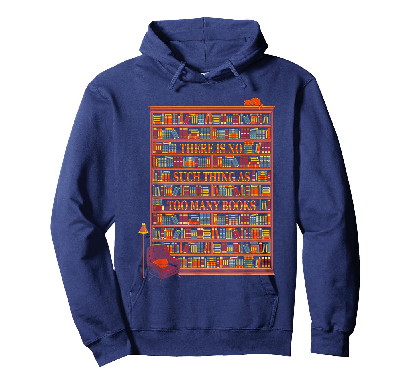 There Is No Such Thing As Too Many Books Tshirt