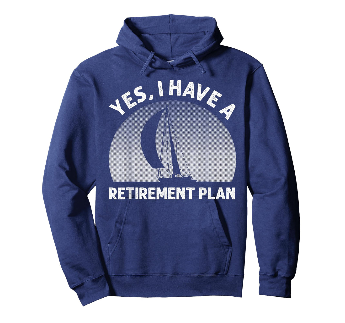 Funny Sailing Designs for Men Women Sailing Retirement Plan T-Shirt