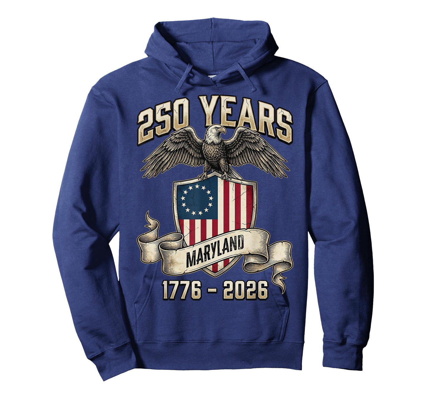 Eagle and Flag 250 Years 1776-2026 250th Birthday Maryland T-Shirt