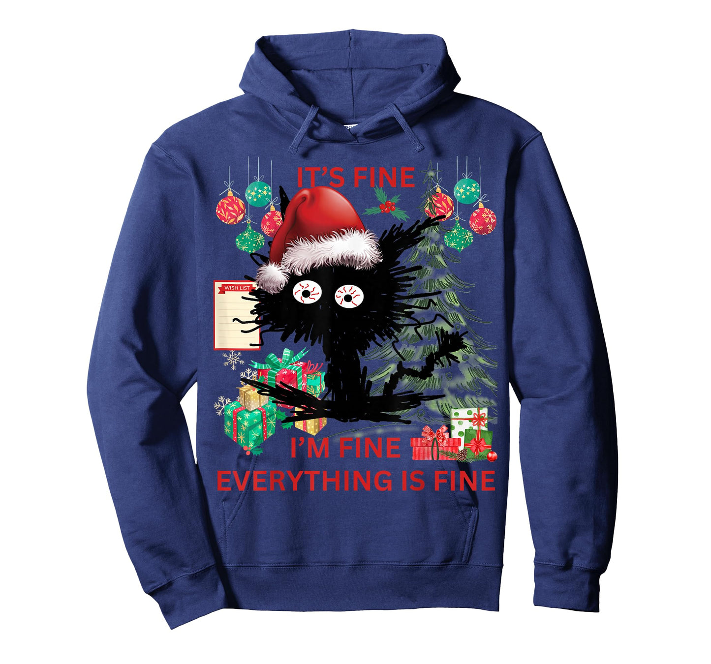 Christmas List Its fine I'm fine sarcastic black cat T-Shirt