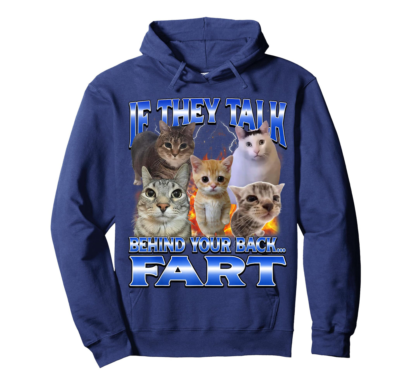 If They Talk Behind Your Back Fart Funny Cat Meme Bootleg T-Shirt