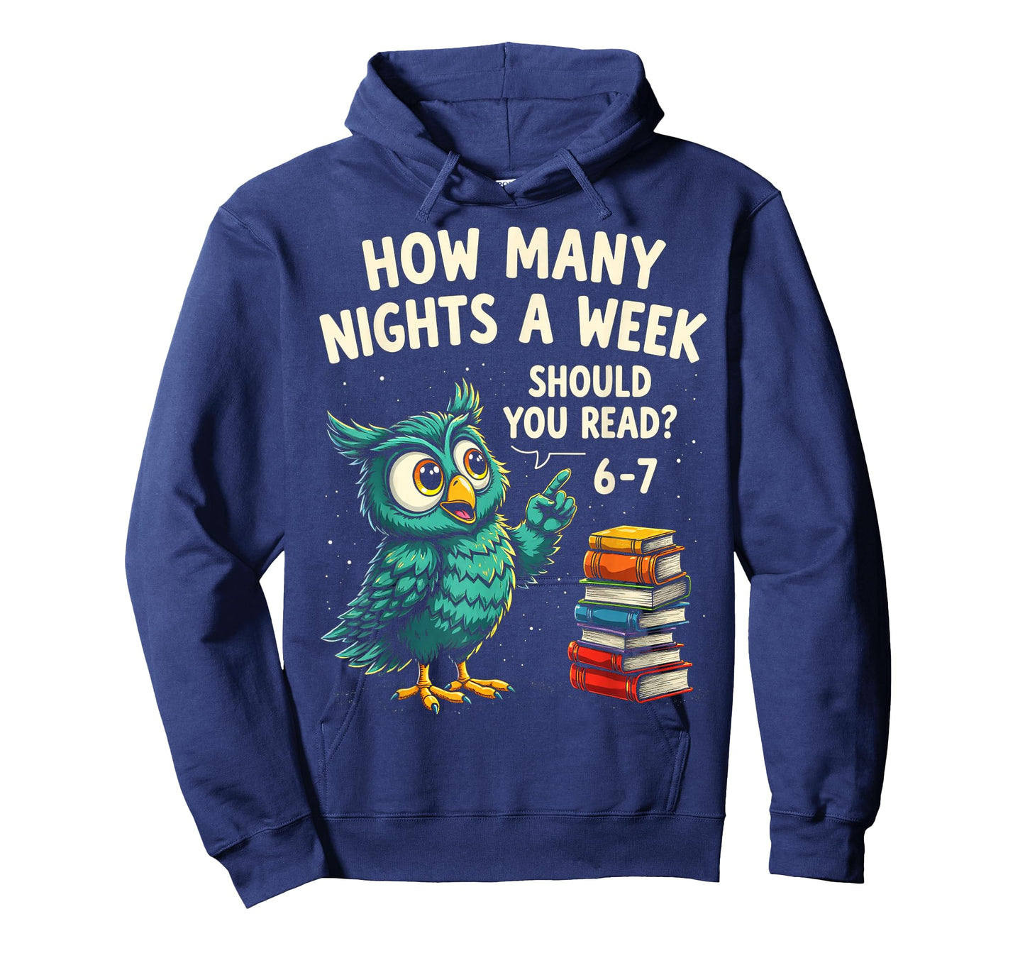 How Many Nights a Week Should You Read? 6–7 Fun Teacher Owl T-Shirt