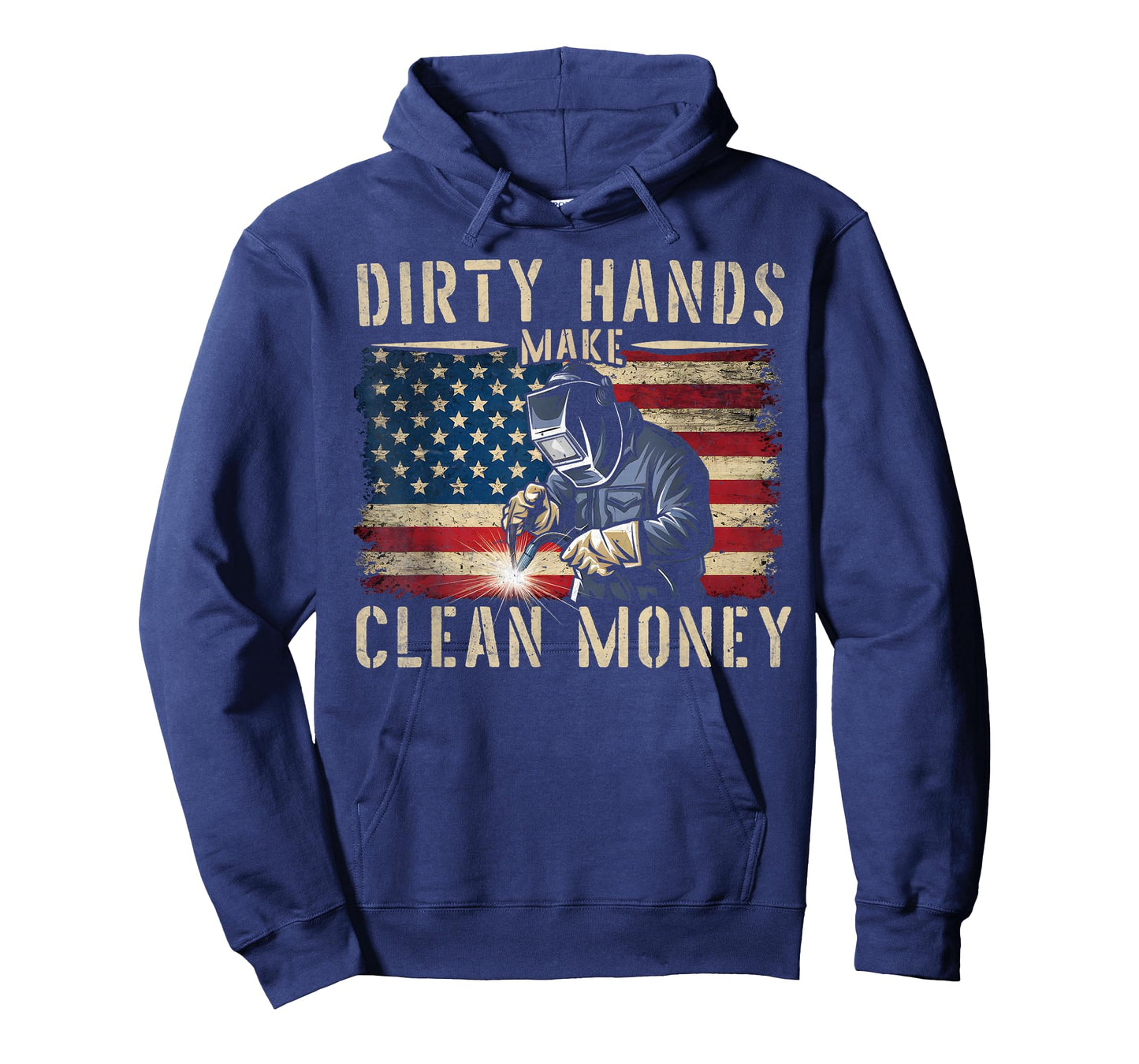Awesome Gifts For Welders My Hands May Be Dirty My Money Is Clean Black Cotton 80% Polyester 20% Classic Fit Unisex T-Shirt