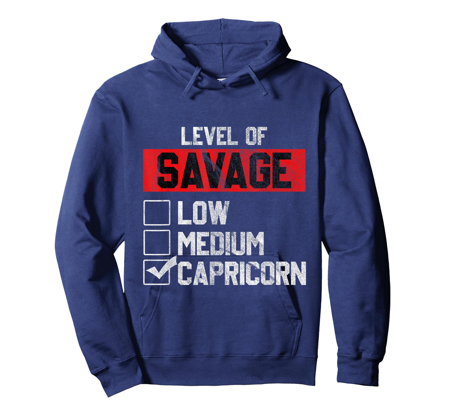 Level of Savage Capricorn Horoscope Birthday Gift T-Shirt