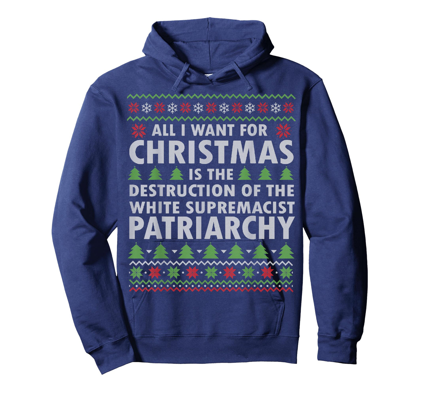 All I Want Is Destruction Of White Supremacist Patriarchy T-Shirt