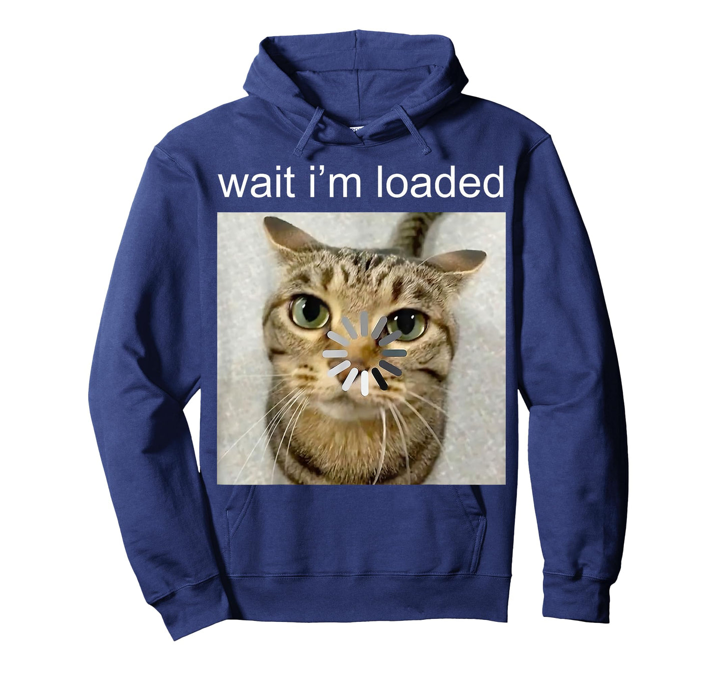 Funny Cat - Wait I am Loaded - Silly Staring Cat Meme T-Shirt for Men Women Kids