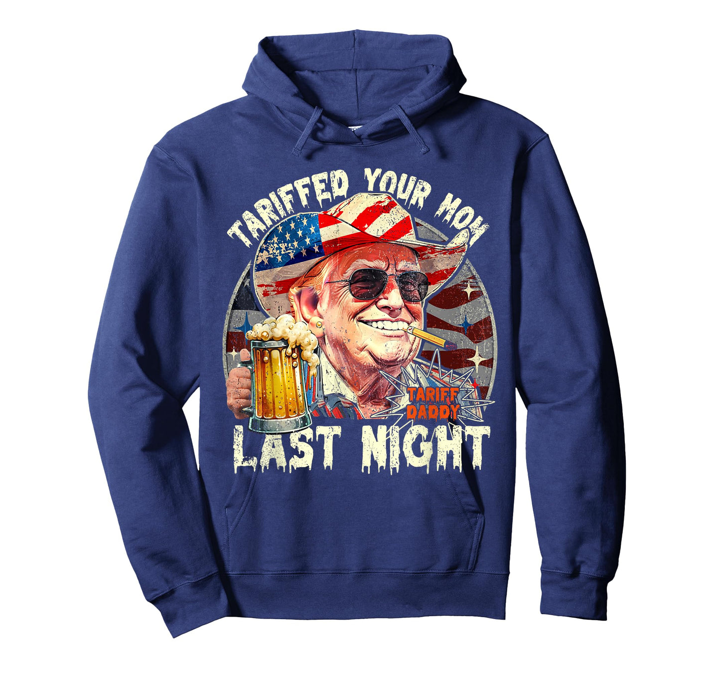 Tariffed Your Mom Last Night Tarrified Funny T-Shirt