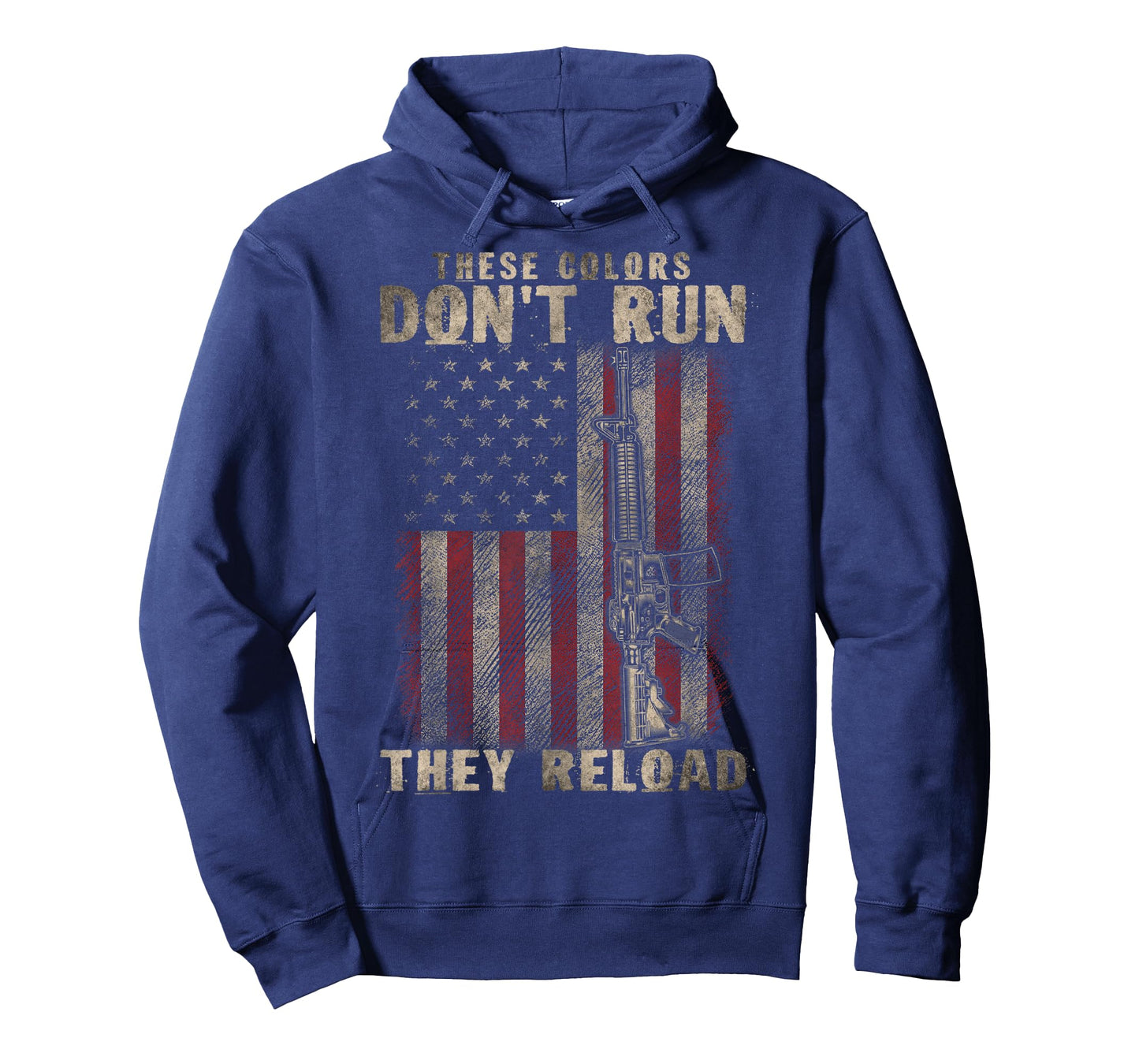 These-Colors Don't Run They Reload, Gun.s With USA Flag Tee T-Shirt for Women Men