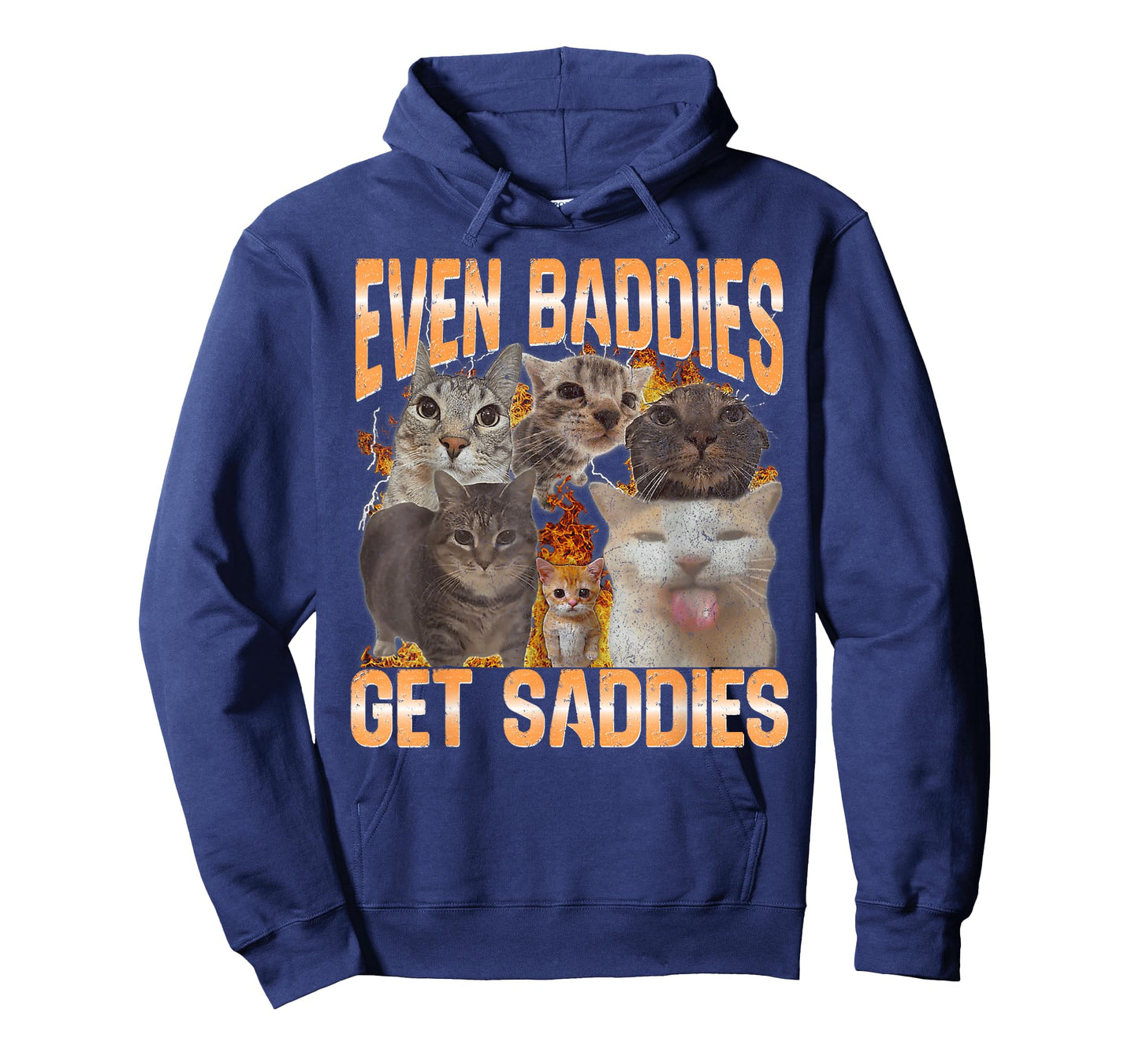 Even Baddies Get Saddies Cat oddly Specific Meme Meme Funny T-Shirt