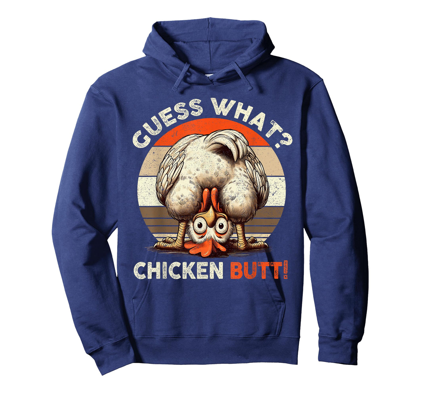 Guess What Chicken Butt Chicken Lover Funny Chicken T-Shirt