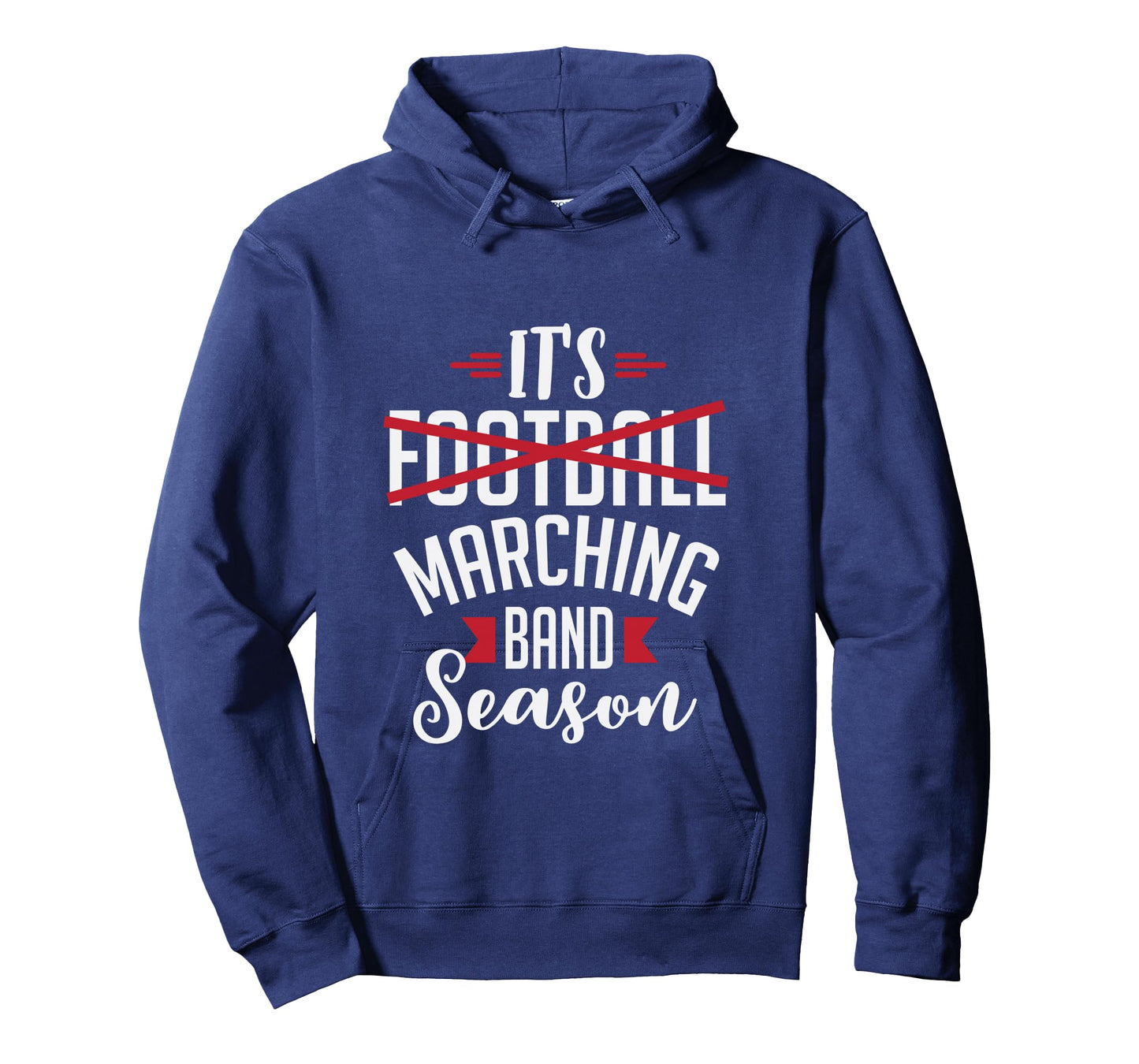 Funny It's Marching Band Season Musician Performance Long Sleeve T-Shirt
