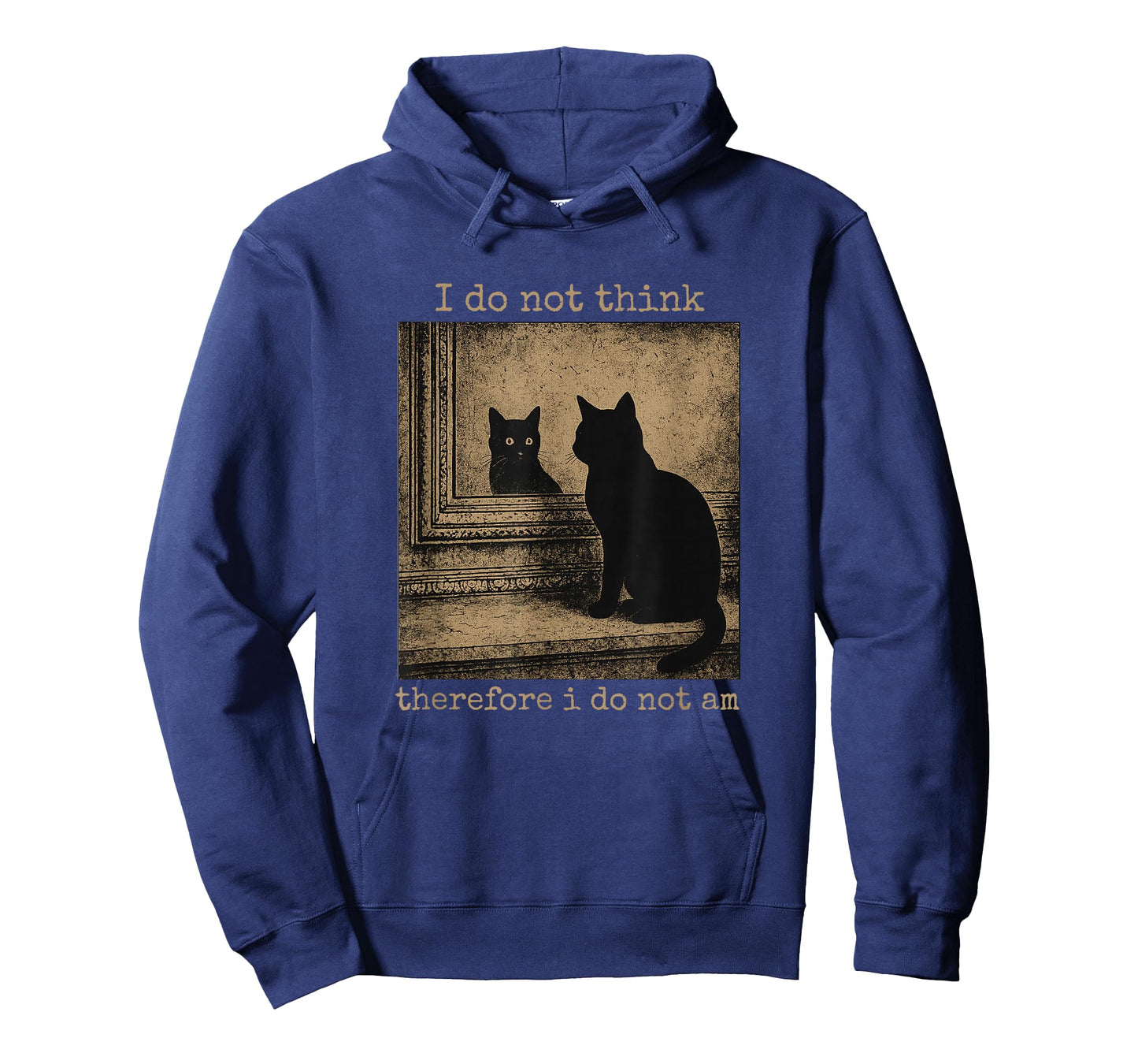 I Do Not Think Therefore I Do Not Am cat meme T-Shirt