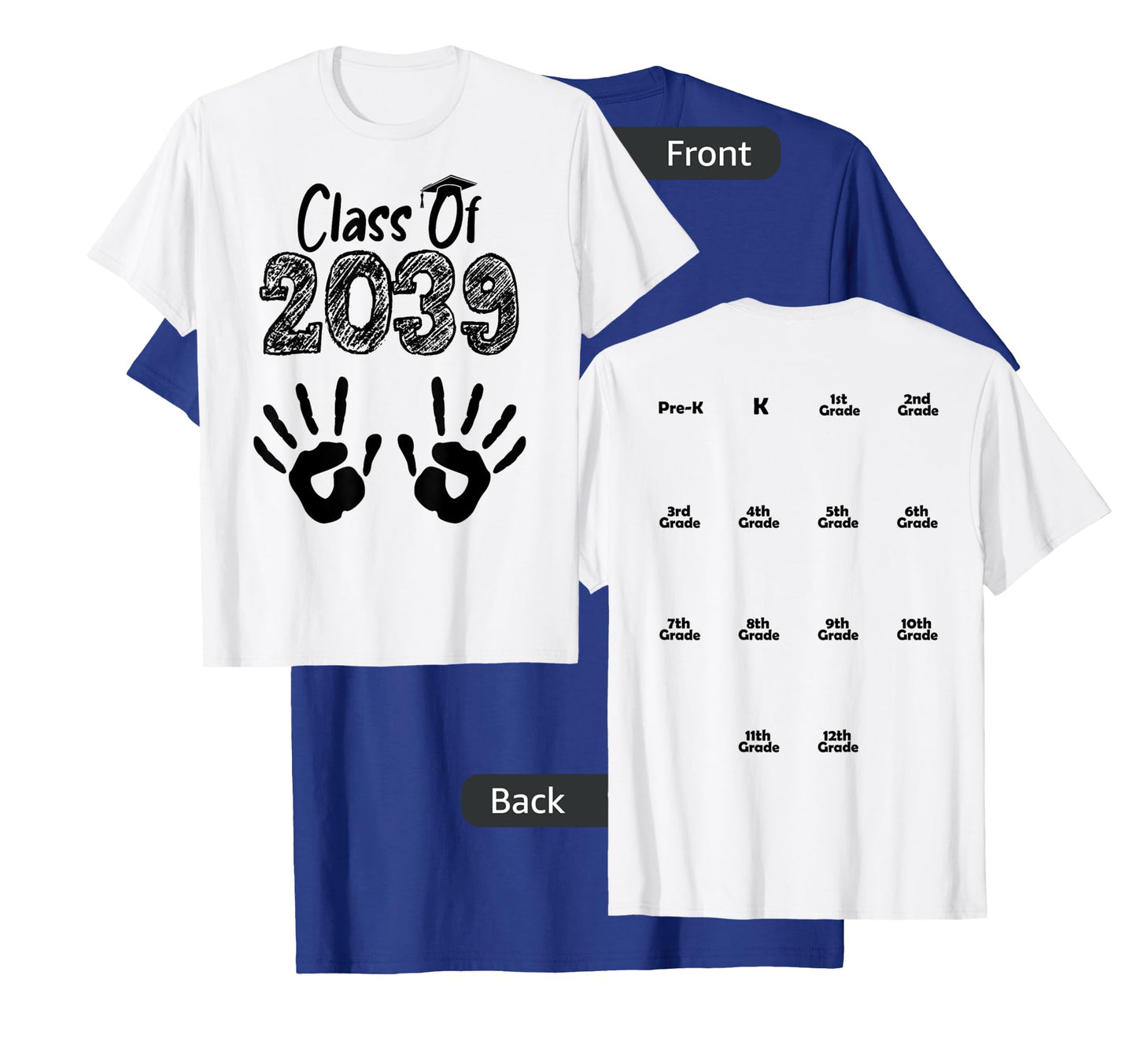 Class of 2039 Grow With Me Shirt Handprint On Back Pre-K T-Shirt