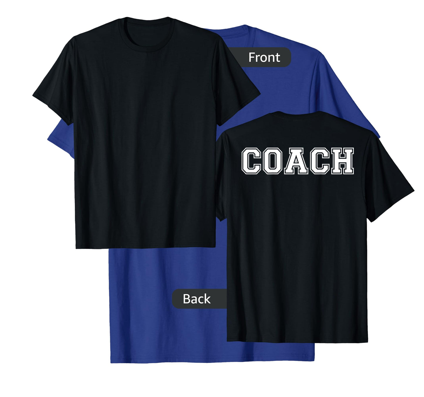 Coach On Back T-Shirt