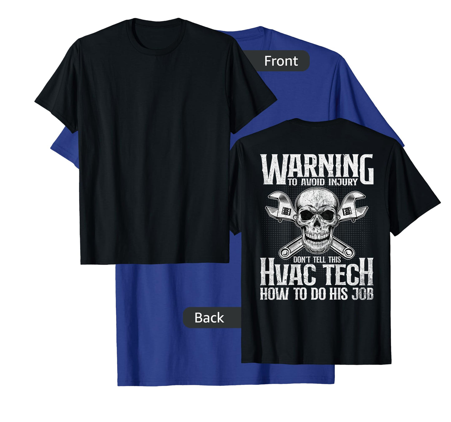 HVAC Technician Funny HVAC Tech Design On Back T-Shirt