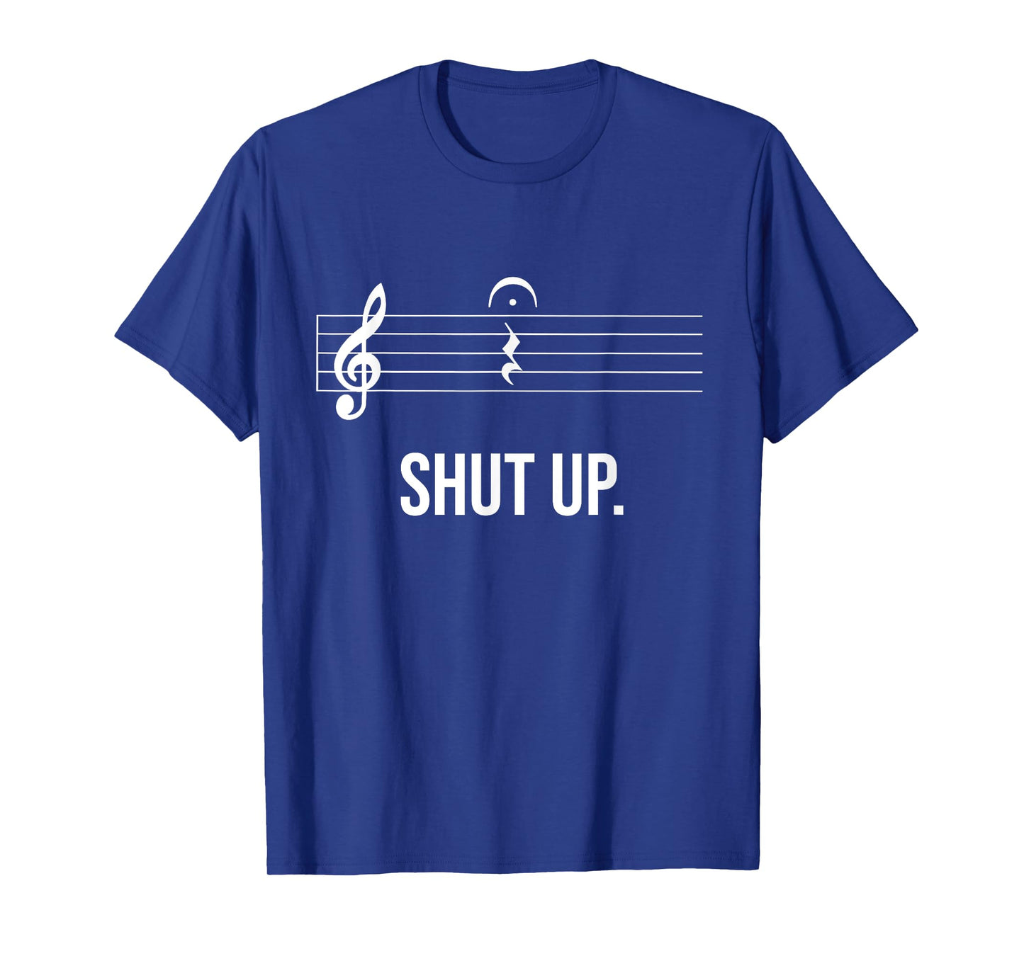 Funny Music Shut Up Quarter Rest and Fermata T-Shirt T-Shirt